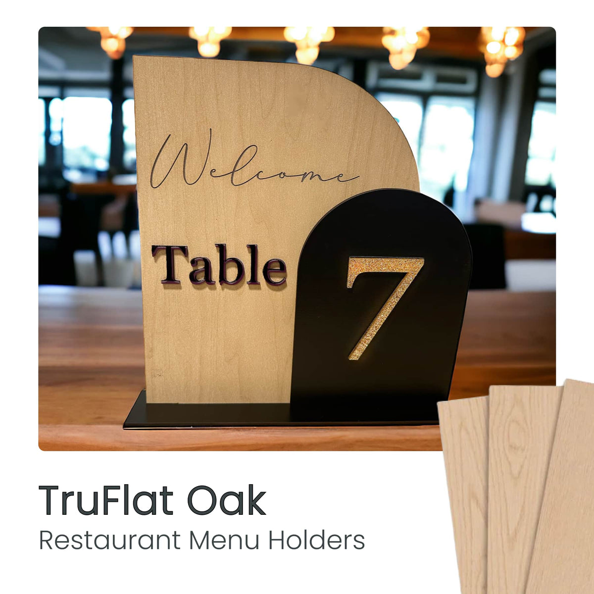TruFlat laser-cut wood restaurant table number 7 sign with welcome text
