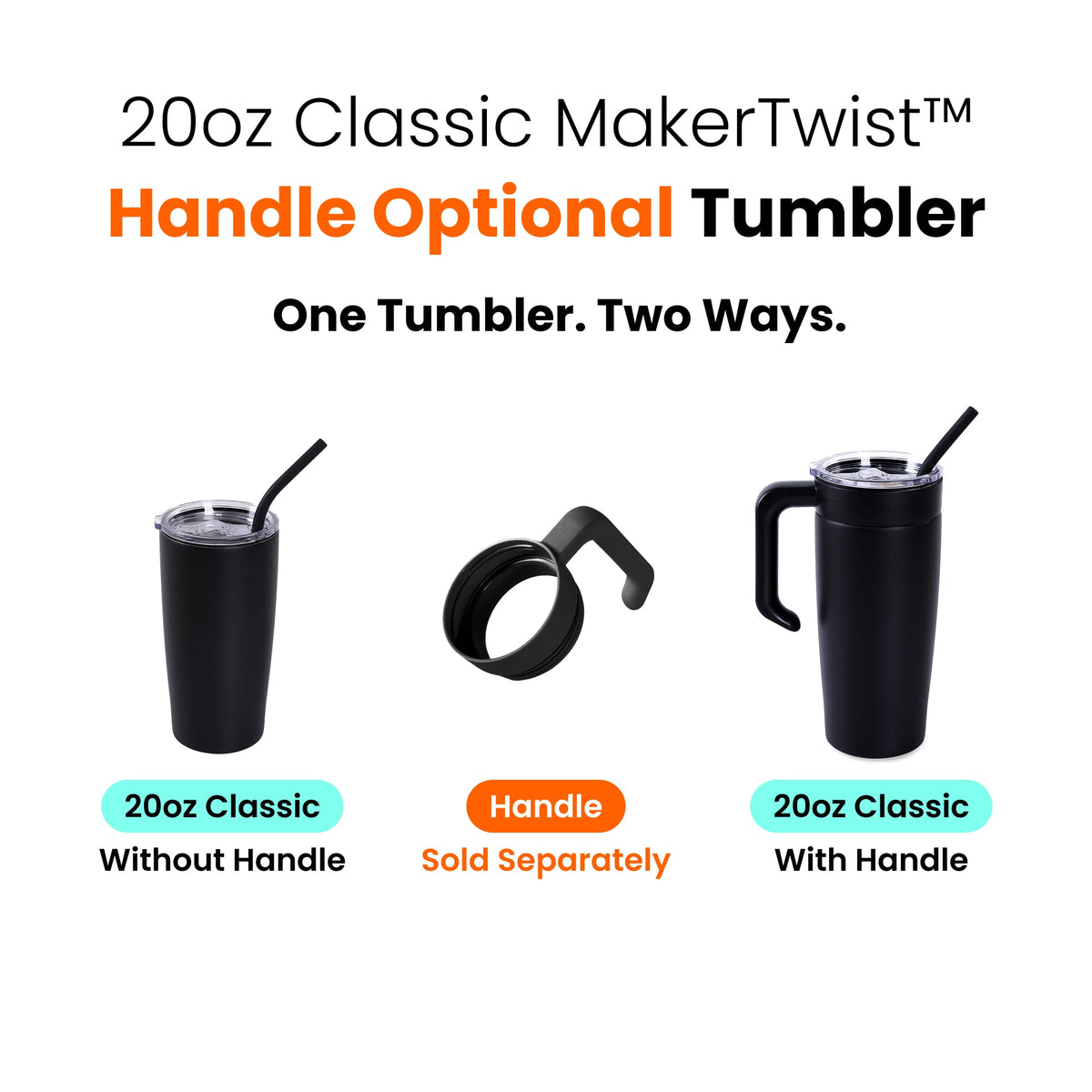 20oz classic stainless tumbler with clear lid and straw, with or without a handle