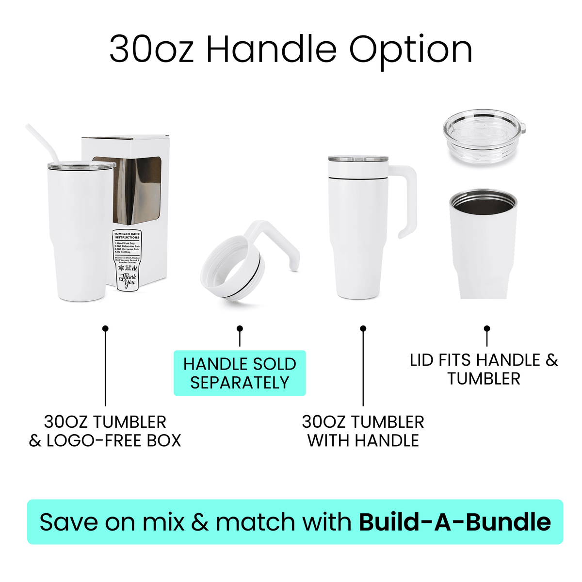 White 30oz tumbler options shown: handle sold separately, lid fits handle & tumbler