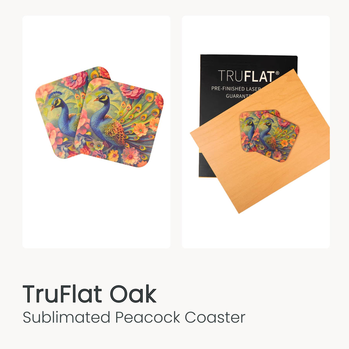 Sublimated peacock coaster on oak laser wood sheet